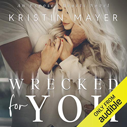 Cover of Wrecked for You