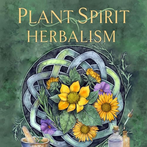 Cover of Plant Spirit Herbalism