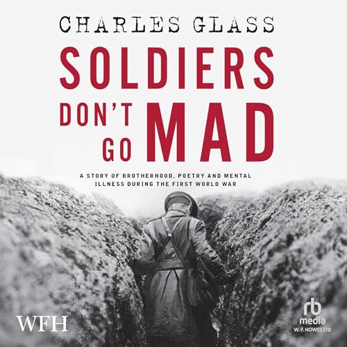 Cover of Soldier's Don't Go Mad