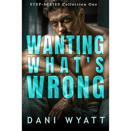 Cover of WANTING WHAT'S WRONG