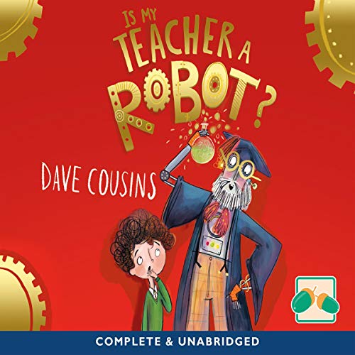 Cover of Is My Teacher a Robot?