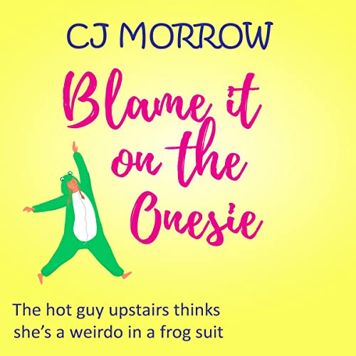 Cover of Blame It on the Onesie