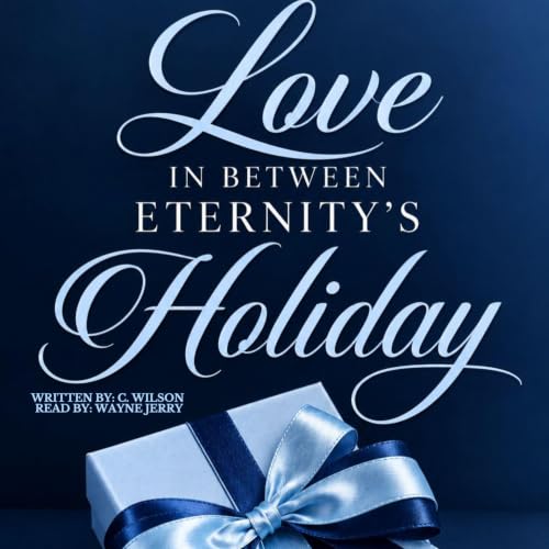 Cover of Love in-Between Eternity's Holiday: A Holiday Short