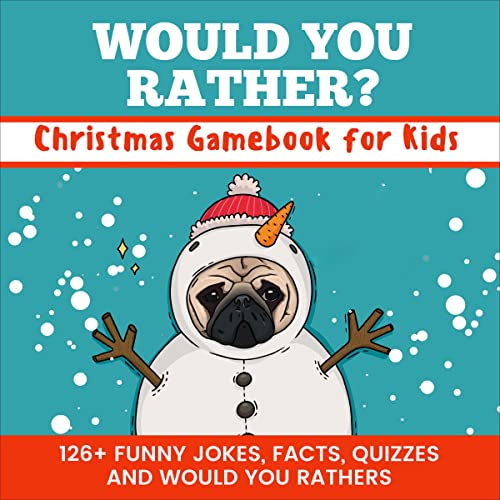 Cover of Would You Rather? Christmas Game Book for Kids