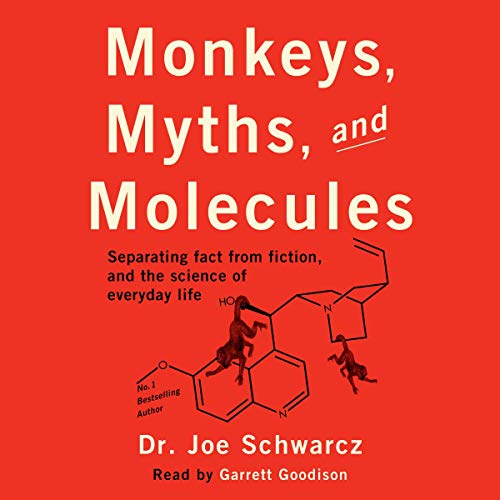 Cover of Monkeys, Myths, and Molecules