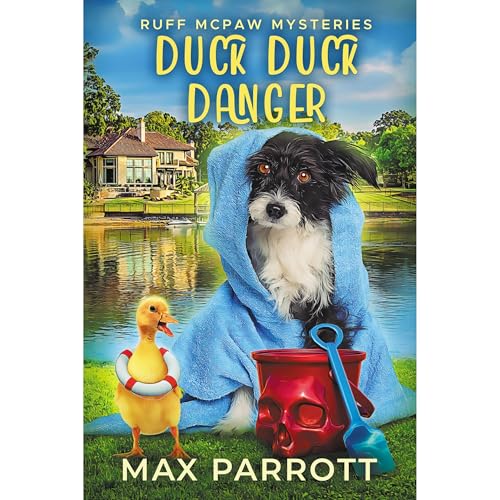 Cover of Duck Duck Danger