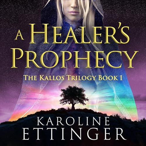 Cover of A Healer's Prophecy