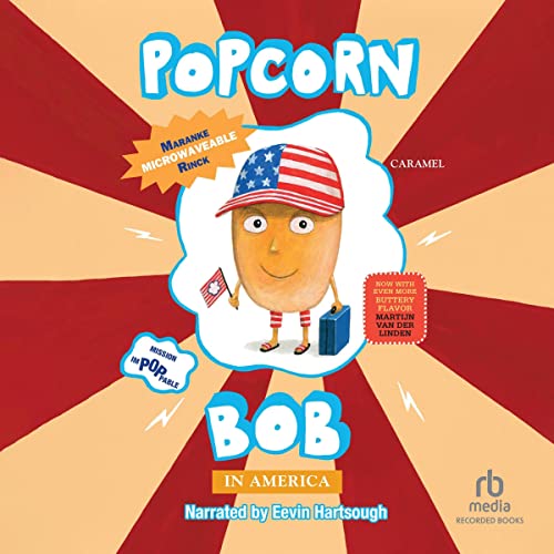 Cover of Popcorn Bob: In America