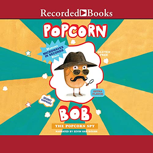 Cover of Popcorn Bob: The Popcorn Spy