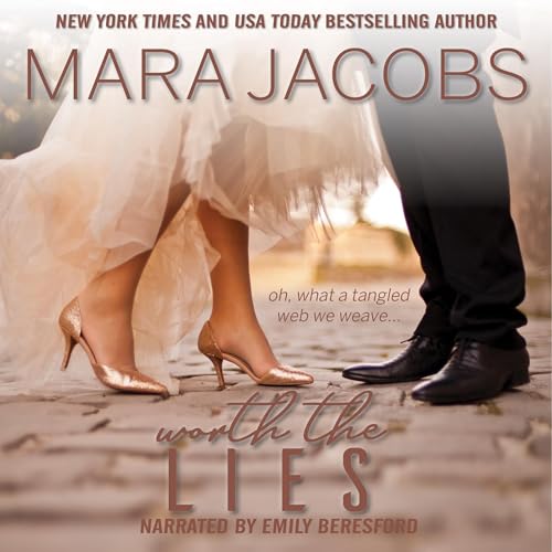 Cover of Worth the Lies