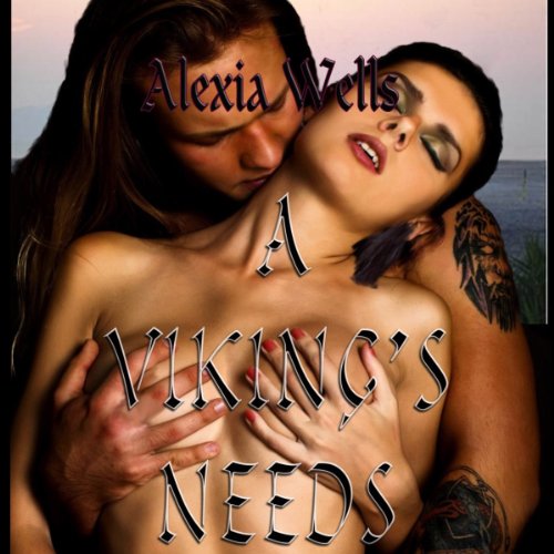Cover of A Viking's Needs