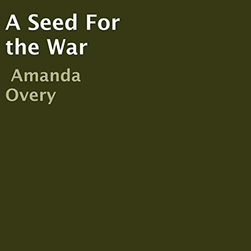 Cover of A Seed for the War