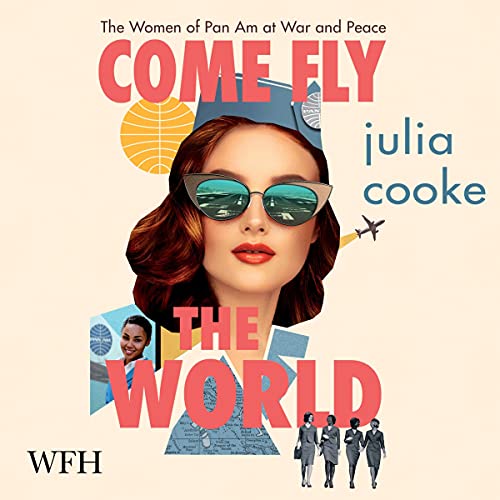 Cover of Come Fly the World