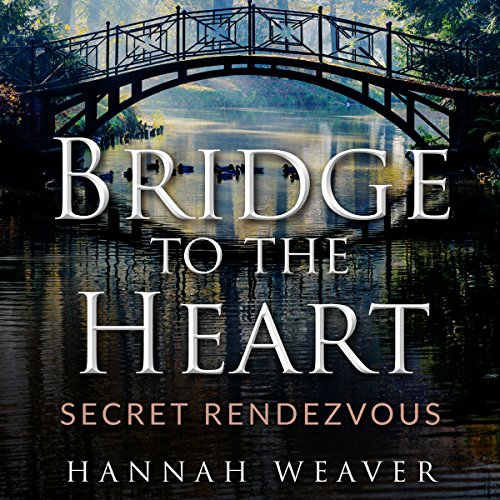 Cover of Bridge to the Heart