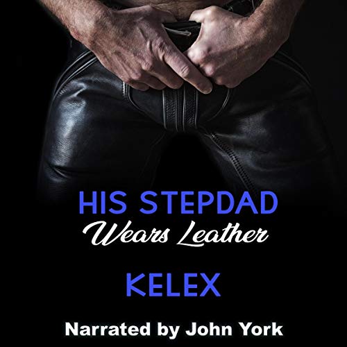 Cover of His Stepdad Wears Leather