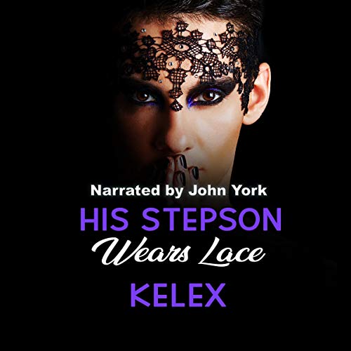 Cover of His Stepson Wears Lace