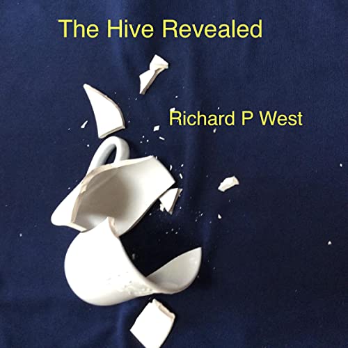 Cover of The Hive Revealed