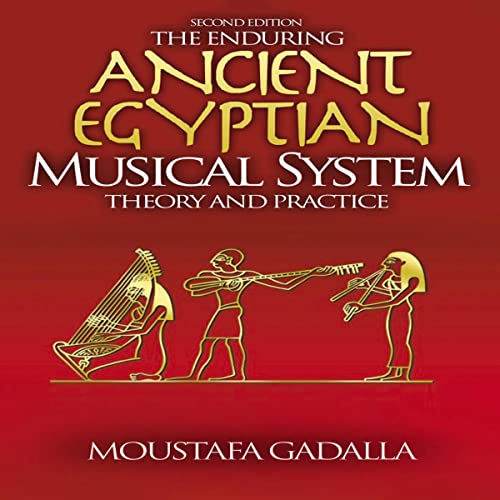 Cover of The Enduring Ancient Egyptian Musical System