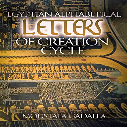 Cover of Egyptian Alphabetical Letters of Creation Cycle