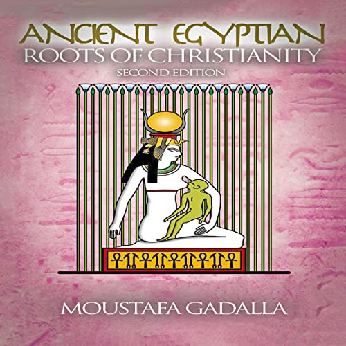 Cover of The Ancient Egyptian Roots of Christianity