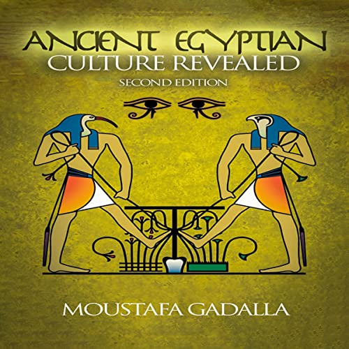 Cover of The Ancient Egyptian Culture Revealed