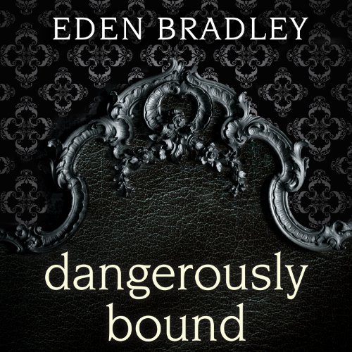 Cover of Dangerously Bound