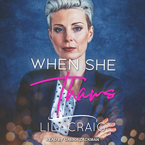 Cover of When She Thaws