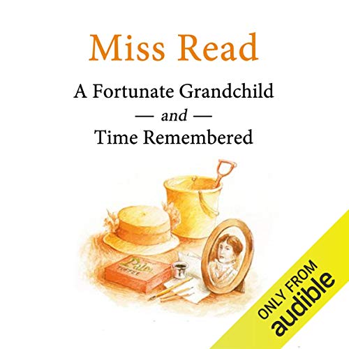 Cover of Time Remembered & A Fortunate Grandchild