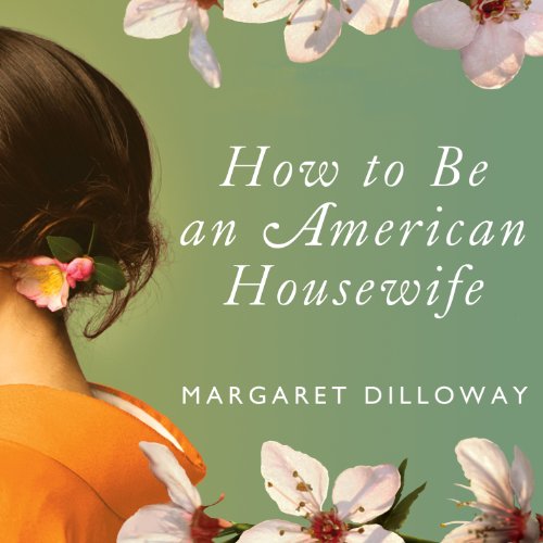 Cover of How to Be an American Housewife