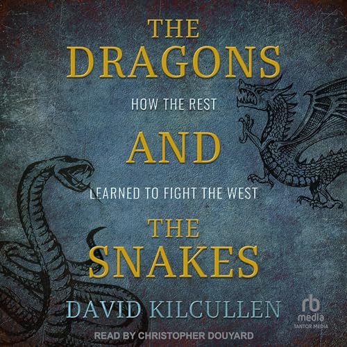 Cover of The Dragons and the Snakes