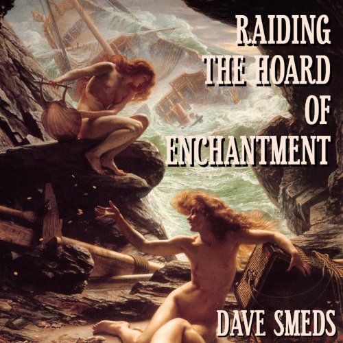 Cover of Raiding the Hoard of Enchantment