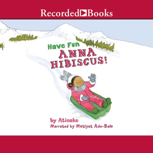 Cover of Have Fun, Anna Hibiscus