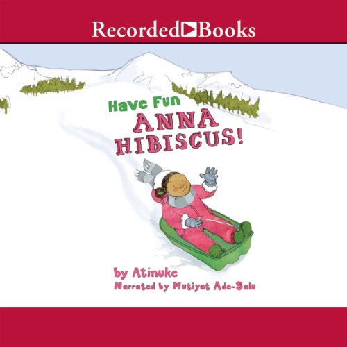 Cover of Have Fun, Anna Hibiscus
