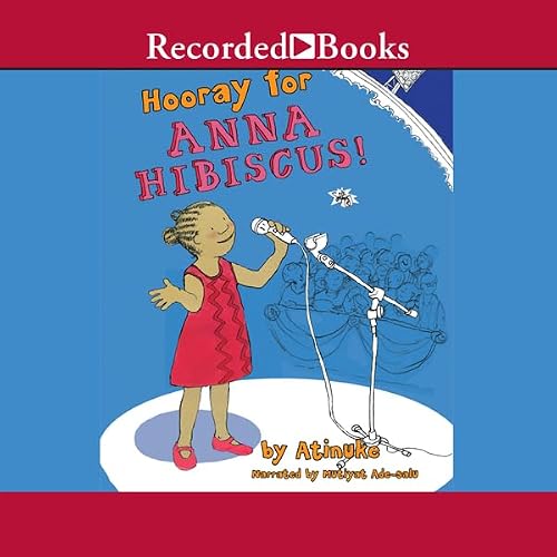 Cover of Hooray for Anna Hibiscus
