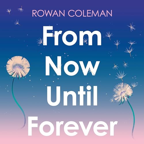 Cover of From Now Until Forever