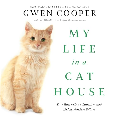 Cover of My Life in a Cat House