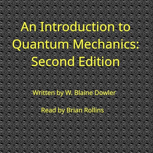 Cover of An Introduction to Quantum Mechanics: Second Edition