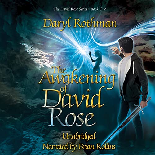 Cover of The Awakening of David Rose