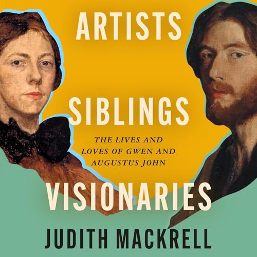 Cover of Artists, Siblings, Visionaries