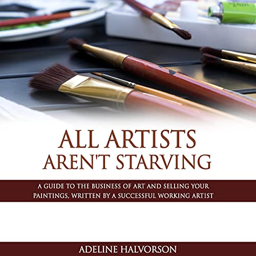 Cover of All Artists Aren't Starving