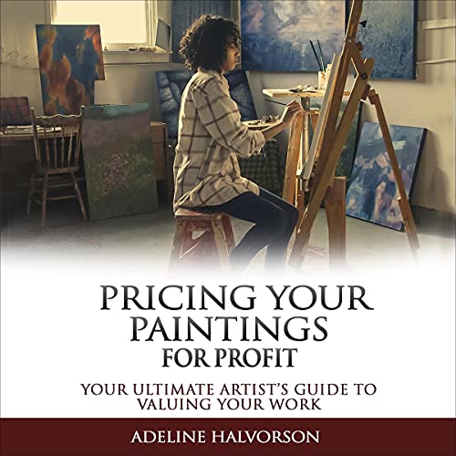 Cover of Pricing Your Paintings for Profit