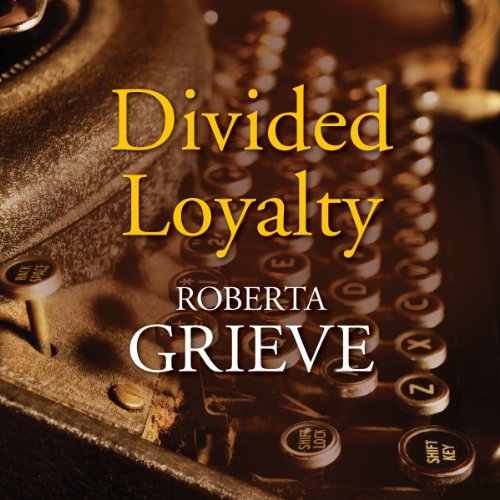 Cover of Divided Loyalty
