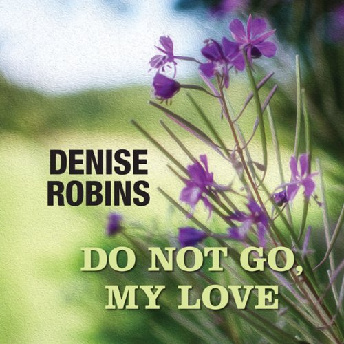 Cover of Do Not Go, My Love