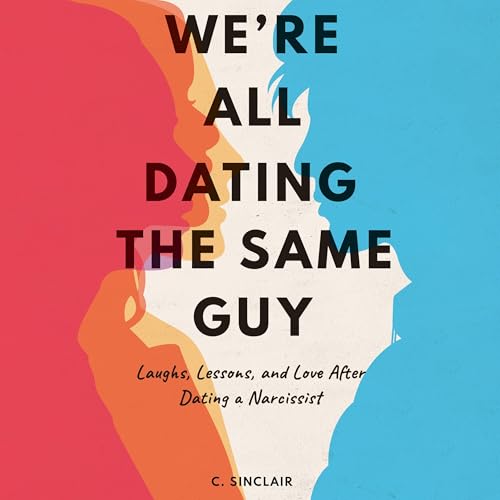 Cover of We’re All Dating the Same Guy
