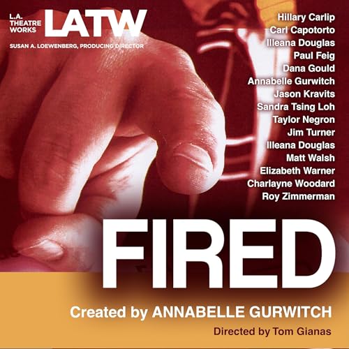 Cover of Fired: Tales of Jobs Gone Bad