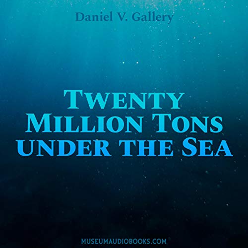 Cover of Twenty Million Tons Under the Sea