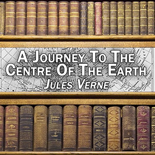 Cover of A Journey to the Centre of the Earth