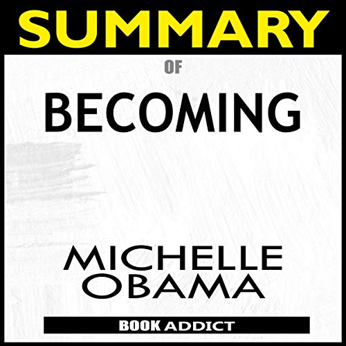 Cover of Summary of Becoming by Michelle Obama