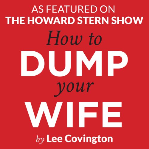 Cover of How to Dump Your Wife