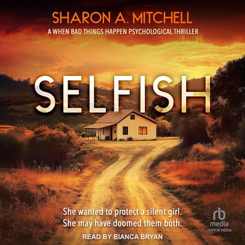 Cover of Selfish